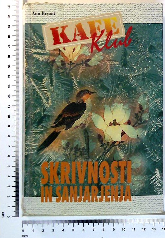  Kafe klub : Skrivnosti in sanjarjenja