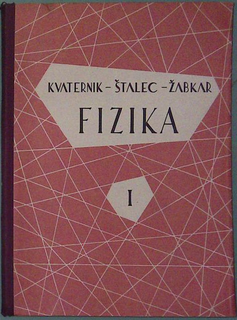 Fizika I. del (za nižje razrede srednjih šol) - slika 2