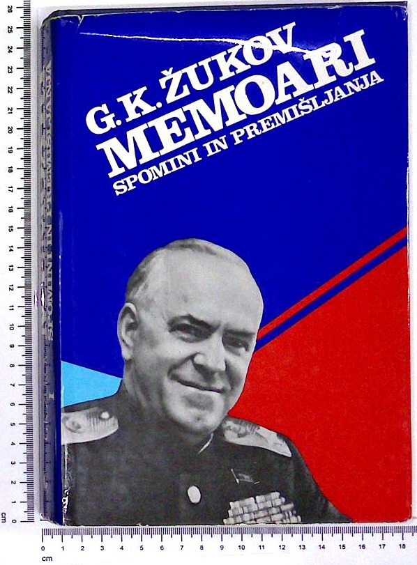 G.K. Žukov : Memoari - Spomini in premišljanja l.