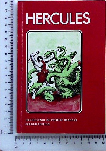 Hercules : Oxford English Picture Readers  - Grade 1