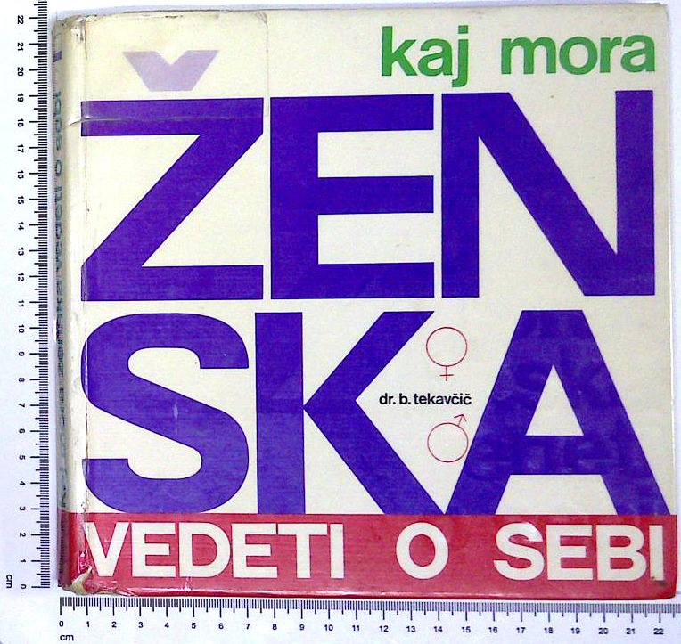 Kaj mora ženska vedeti o sebi