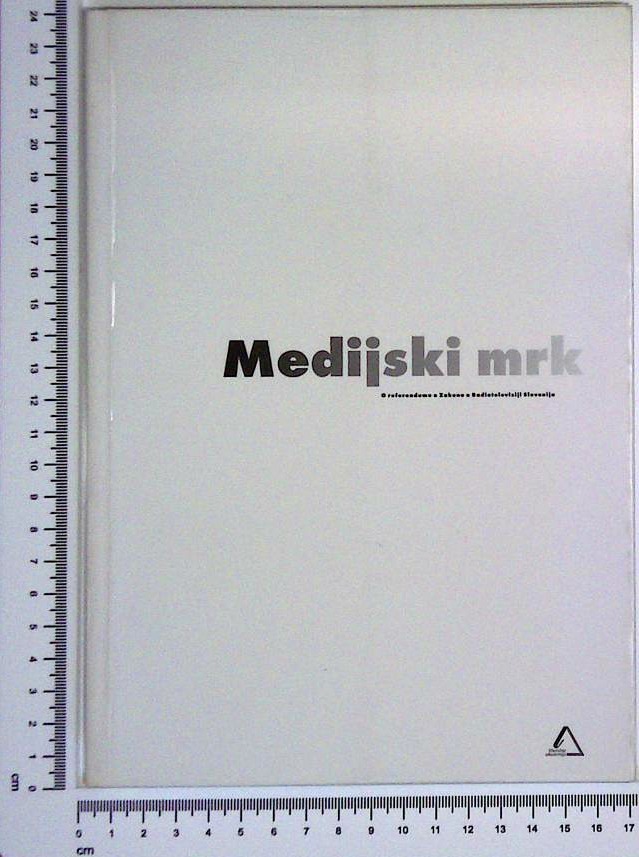 Medijski mrk : O referendumu o Zakonu o Radioteleviziji Slovenija