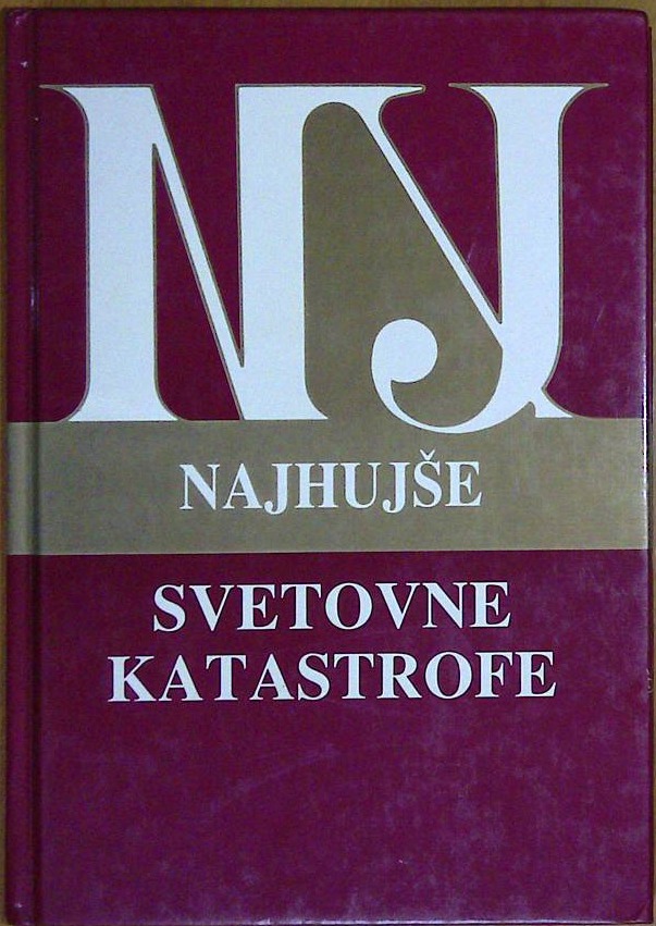 Najhujše svetovne katastrofe - slika 2