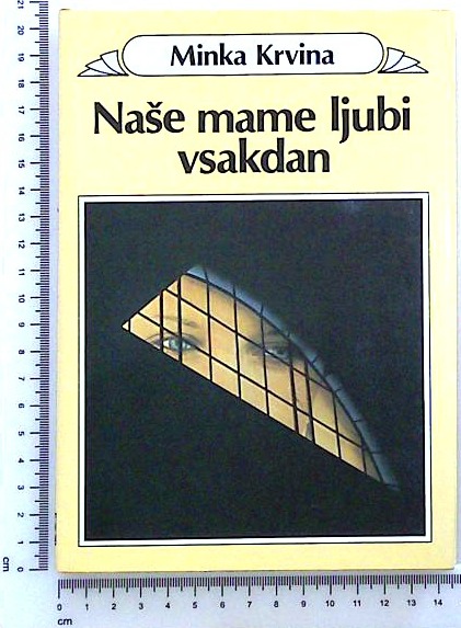 Naše mame ljubi vsakdan