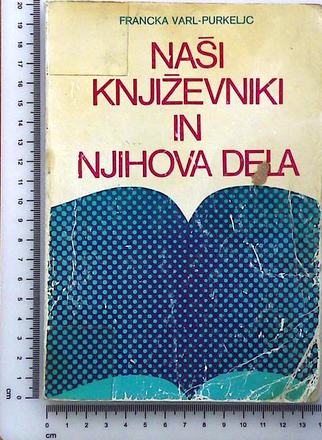 Naši književniki in njihova dela