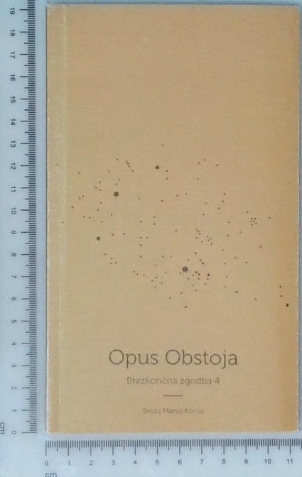 Opus Obstoja : Brezkončna zgodba 4 - slika 2
