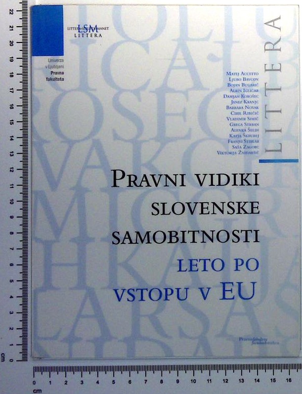 Pravni vidiki slovenske samobitnosti leto po vstopu v EU