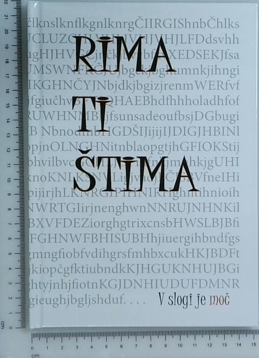 Rima ti štima : V slogi je moč