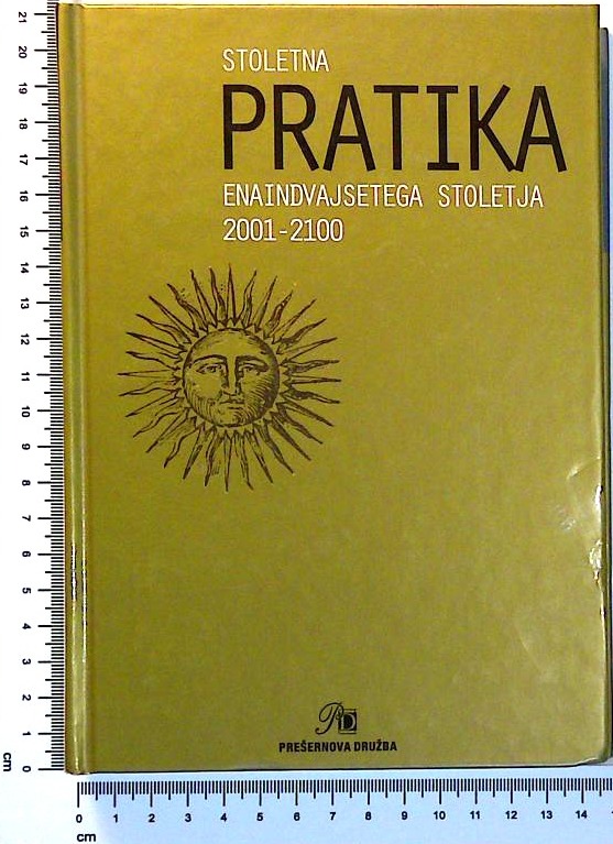 Stoletna pratika enaindvajsetega stoletja 2001-2100