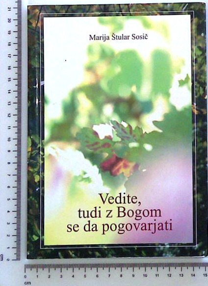 Vedite tudi z bogom se da pogovarjati