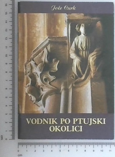 Vodnik po ptujski okolici