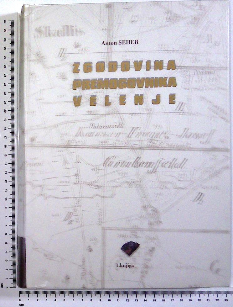 Zgodovina premogovnika Velenje (1. knjiga)